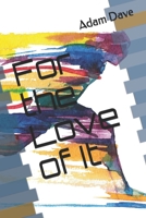 FOR THE LOVE OF IT 1500301698 Book Cover