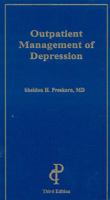 Outpatient Management of Depression: A Guide for the Practitioner, 2nd ed. 1884735460 Book Cover