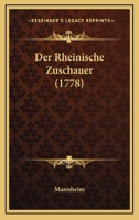 Der Rheinische Zuschauer (1778) 1165421100 Book Cover