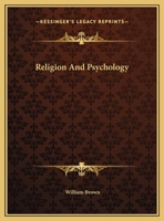 Religion And Psychology 1425358454 Book Cover