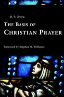 The Basis of Christian Prayer 1573831719 Book Cover