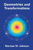 Geometries and Transformations 1107103401 Book Cover