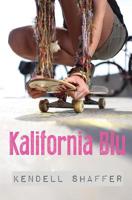 Kalifornia Blu 193998002X Book Cover