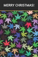 Merry Christmas: Crazy-Ass Notepads 1729466869 Book Cover