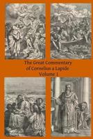 The Great Commentary of Cornelius À Lapide 1497310288 Book Cover