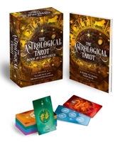 The Astrological Tarot Book & Card Deck: Includes a 78-Card Deck and a 128-Page Illustrated Book 1398822426 Book Cover