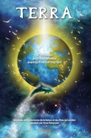 Terra: " 27 messages pour nous réveiller avant qu'il ne soit trop tard " 2334165352 Book Cover