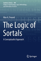The Logic of Sortals: A Conceptualist Approach (Synthese Library) 3030182800 Book Cover