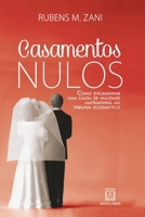 Casamentos nulos: como encaminhar uma causa de nulidade matrimonial ao Tribunal Eclesiástico 8572007091 Book Cover