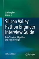 Silicon Valley Python Engineer Interview Guide: Data Structures, Algorithms, and System Design 9819632005 Book Cover