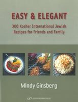 Easy & Elegant: 300 Kosher International Jewish Recipes 9652293520 Book Cover