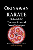 Okinawan Karate: Teachers, Styles, and Secret Techniques 0713656662 Book Cover