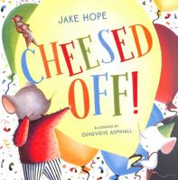 Cheesed Off! 1912979748 Book Cover