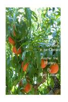 There Ain't No Body in the Orchard 1537512137 Book Cover