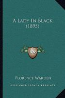 A Lady In Black 1023520575 Book Cover