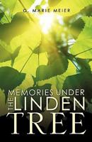 Memories Under the Linden Tree 1609576136 Book Cover