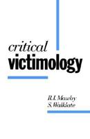 Critical Victimology: International Perspectives 0803985126 Book Cover
