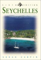 Seychelles: Garden of Eden in the Indian Ocean (Odyssey Illustrated Guides) 9622177522 Book Cover