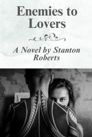 Enemies to Lovers B0C9S4VLMD Book Cover