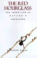 The Red Hourglass: Lives of the Predators 0385318871 Book Cover