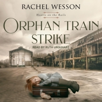 Orphan Train Strike B08ZBJQV89 Book Cover