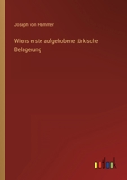 Wiens Erste Aufgehobene T Rkische Belagerung 3863824040 Book Cover