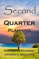 Second Quarter Planning 1082315176 Book Cover