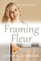 Framing Fleur 0645095133 Book Cover