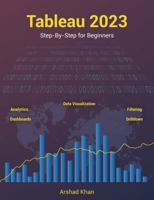 Tableau 2023: Step-by-Step for Beginners 0977283879 Book Cover