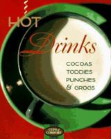 Hot Drinks: Cocoas, Toddies, Punches, & Grogs (Cups of Comfort) 0446911399 Book Cover
