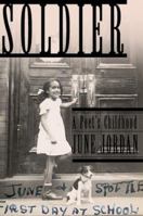 Soldier: A Poet's Childhood 0465036821 Book Cover