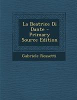 La Beatrice Di Dante 1016500068 Book Cover