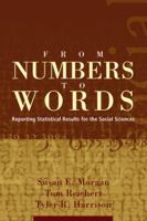 From Numbers to Words: Reporting Statistical Results for the Social Sciences 080133280X Book Cover