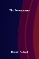 The Forerunners 1542687691 Book Cover