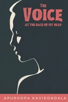 The Voice At The Back of My Head B08GTJ2JN5 Book Cover