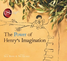 The Power of Henry's Imagination (The Secret): with audio recording 1481406264 Book Cover