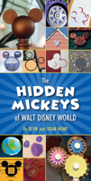 The Hidden Mickeys of Walt Disney World 1484727789 Book Cover