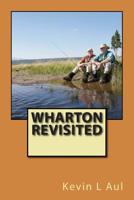 WHARTON Revisited 1512379395 Book Cover