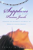Sapphires and Other Precious Jewels: Discover and Celebrate the Beauty of Women of African Descent 1578565995 Book Cover