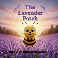 The Lavender Patch B0G69M9L1S Book Cover
