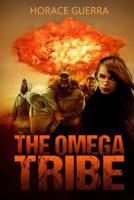 The Omega Tribe 1548063304 Book Cover