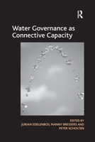 Water Governance as Connective Capacity 1138252050 Book Cover