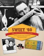 Sweet '60: The 1960 Pittsburgh Pirates 1933599480 Book Cover