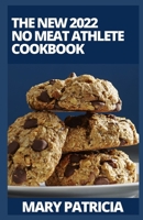 The New 2022 No Meat Athlete Cookbook: Whole-Foods Recipes to Fuel Your Body null Book Cover