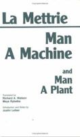 Man a Machine and Man a Plant 0872201945 Book Cover