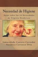 Necesidad de Higiene: Notas sobre las 14 Necesidades de Virginia Henderson 1976557763 Book Cover