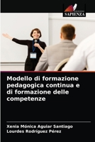 Modello di formazione pedagogica continua e di formazione delle competenze 6203660906 Book Cover