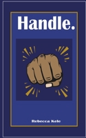 Handle B0CJM14PG4 Book Cover