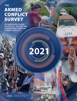 The Armed Conflict Survey 2021: The worldwide review of political, military and humanitarian trends in current conflicts 1032171855 Book Cover