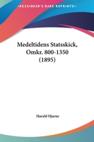 Medeltidens Statsskick, Omkr. 800-1350 1164943200 Book Cover